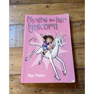 Phoebe and Her Unicorn (Phoebe and Her Unicorn Series Book 1) - Paperback - GOOD